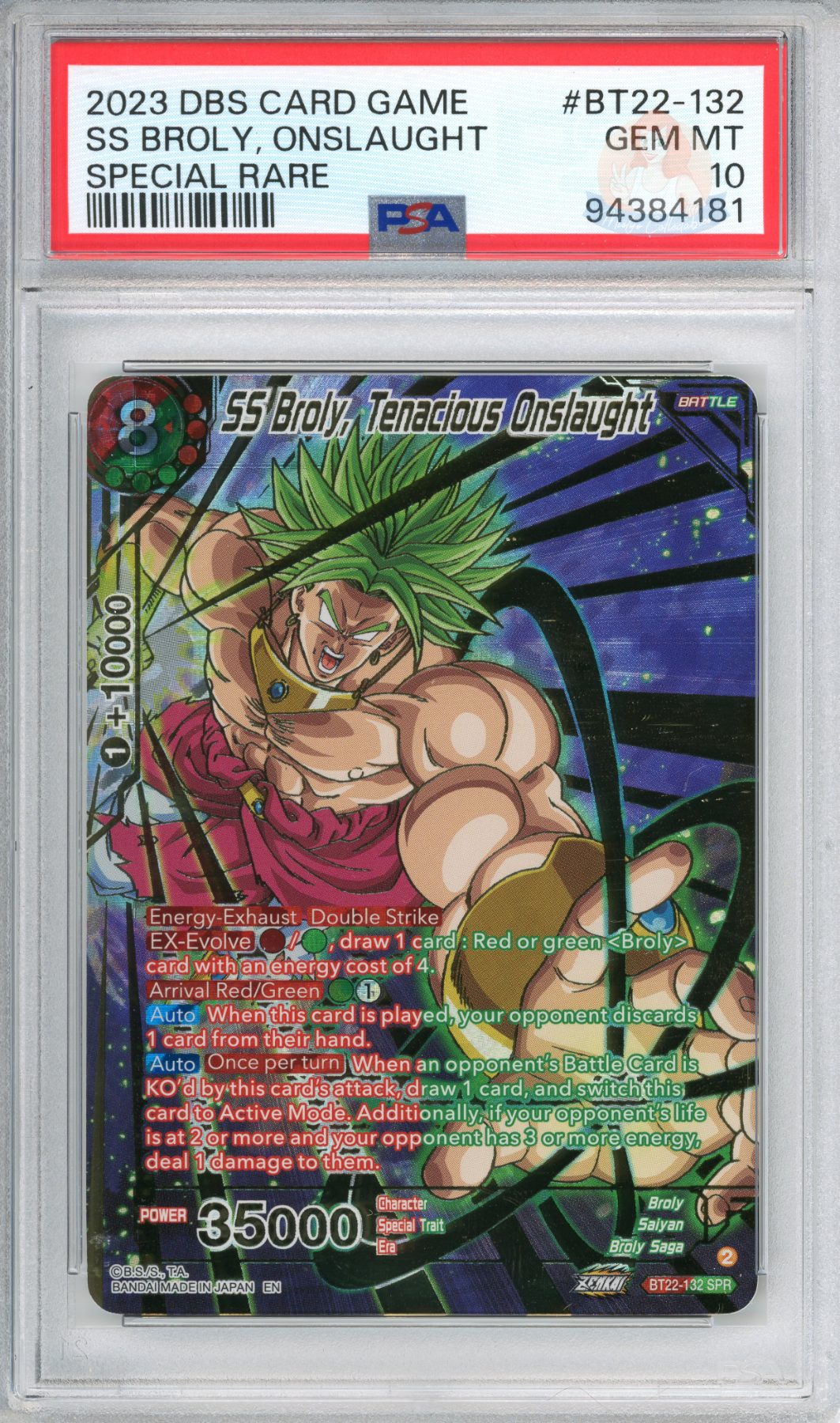 SS Broly, Tenacious Onslaught
